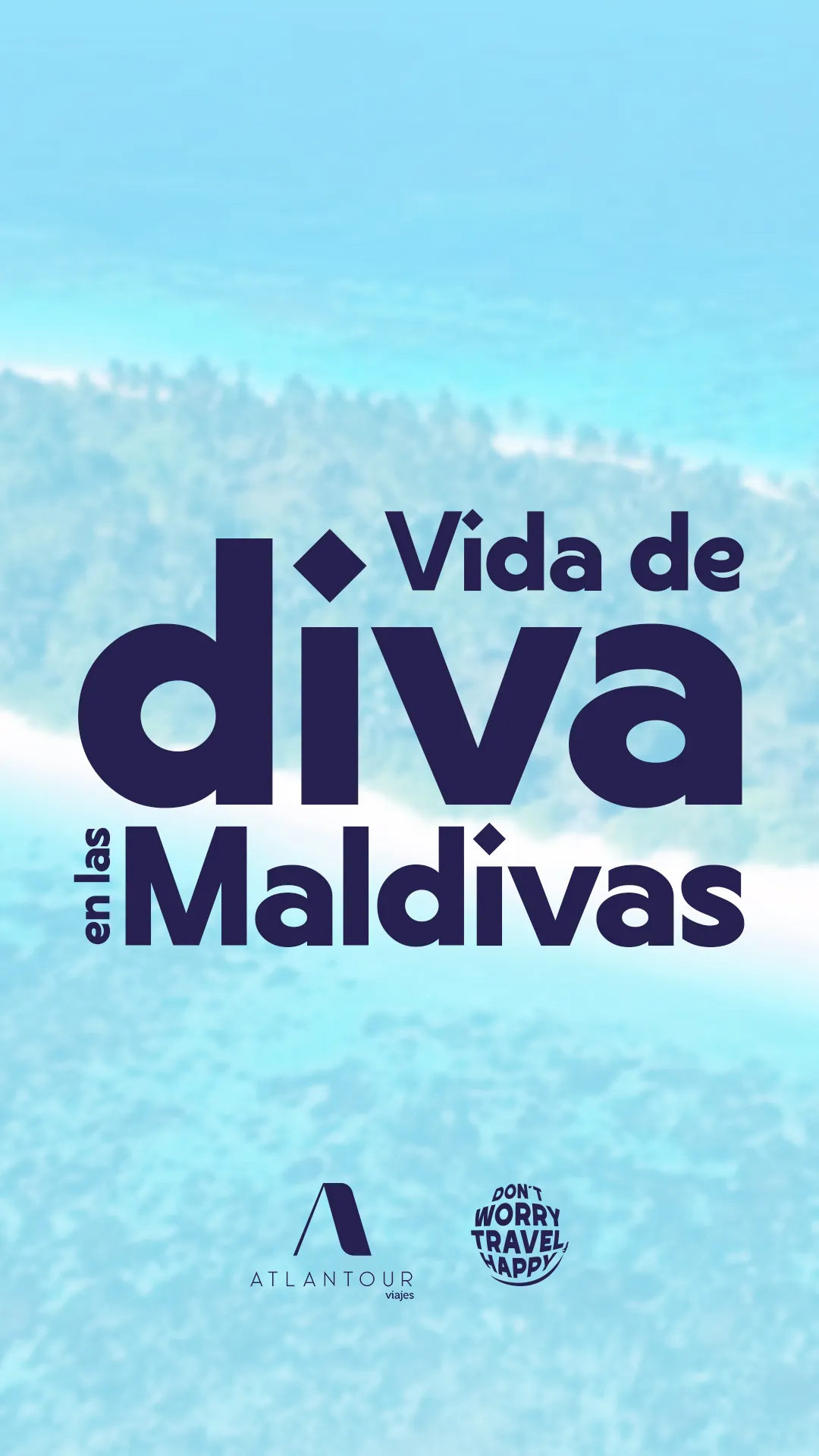 Diseño para redes de la campaña Atlantour — destino Las Maldivas