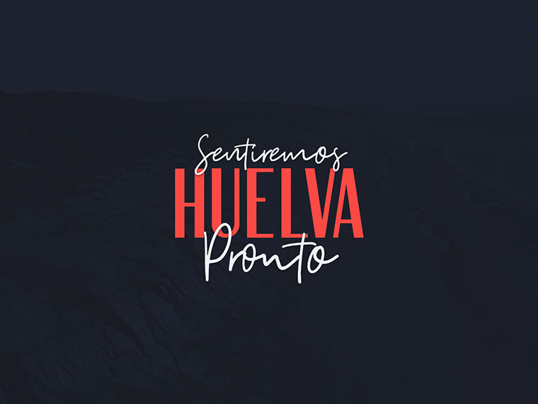 Sentiremos Huelva Pronto